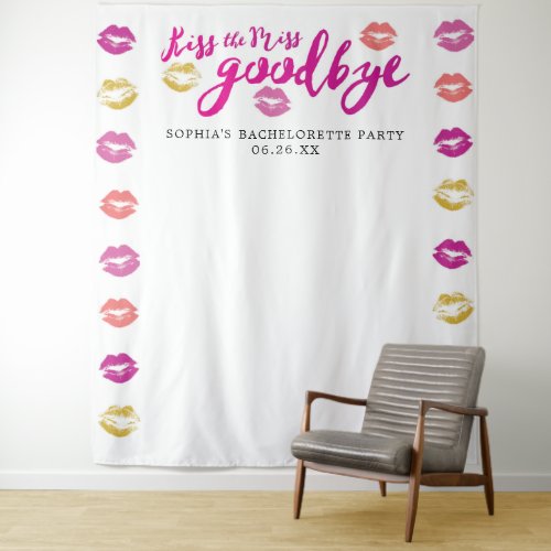 Kiss The Miss Goodbye Bachelorette Party Backdrop