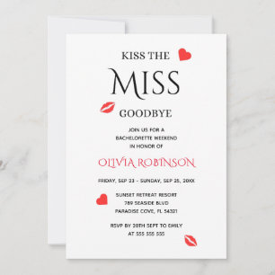 Kiss the Miss Goodbye Bachelorette Weekend Invitation