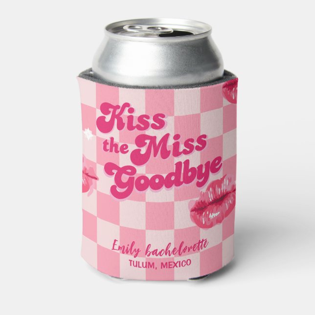 Kiss the miss Goodbye Bachelorette Weekend party Can Cooler (Can Back)