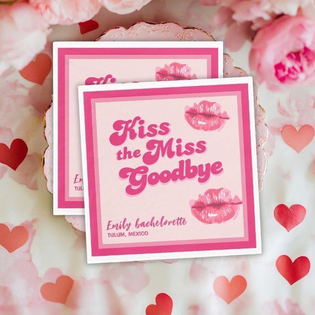 Kiss the miss Goodbye Bachelorette Weekend party Napkins (Creator Uploaded)