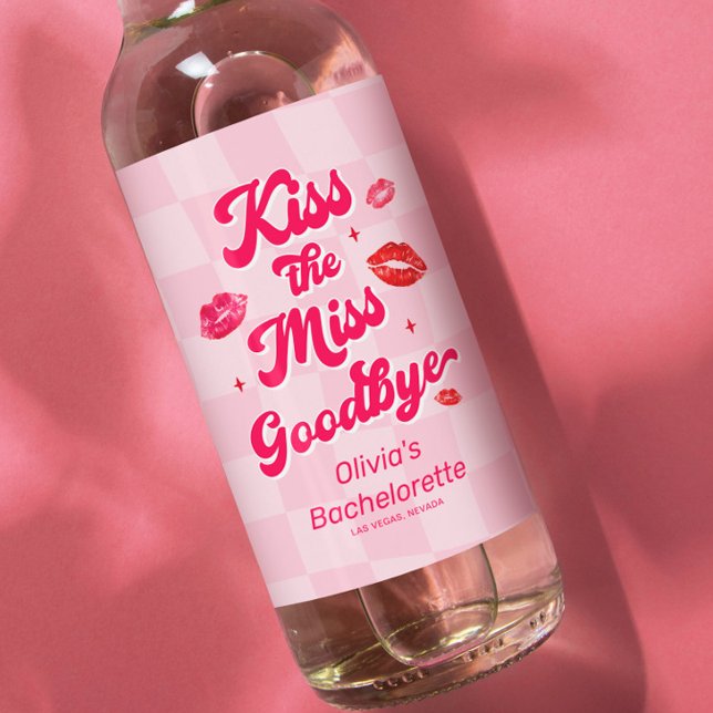 Kiss the Miss Goodbye Bachelorette  Wine Label (Creator Uploaded)
