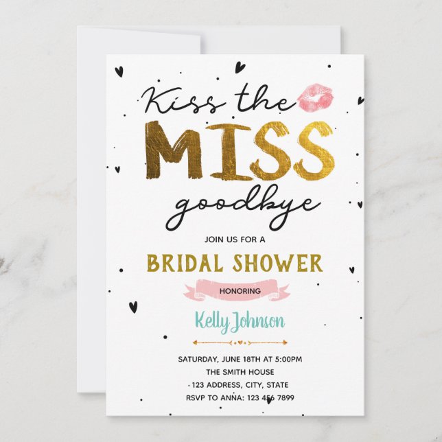 Kiss the miss goodbye bridal shower card (Front)