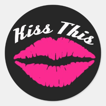 Kiss This Car Sticker by JBB926 at Zazzle