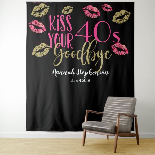 kiss your 40s goodbye 50th birthday photo prop tapestry