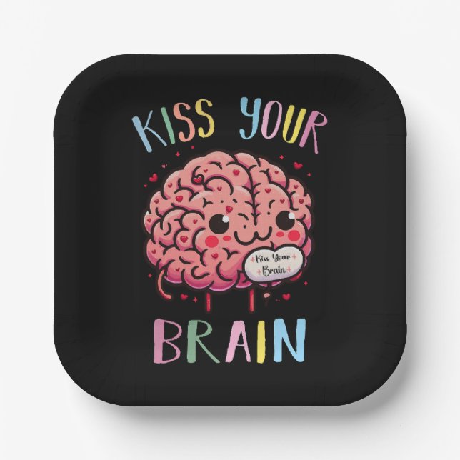 Kiss Your Brain Teacher Paper Plates (Front)