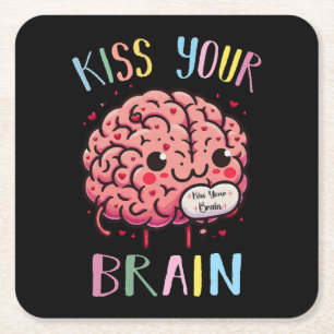 Kiss Your Brain Teacher Square Paper Coaster