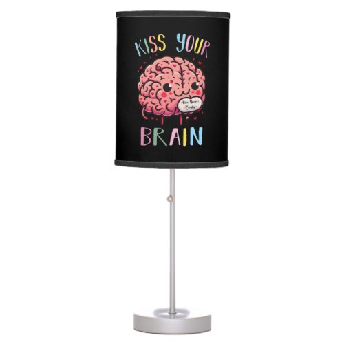 Kiss Your Brain Teacher Table Lamp