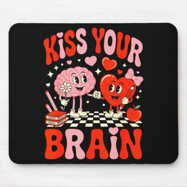 Kiss Your Brain Women Valentine's Day Retro School Mouse Pad (Front)