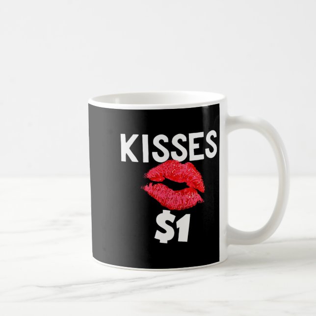 Kisses For Only One Dollar Valentine's Day Edition Coffee Mug (Right)