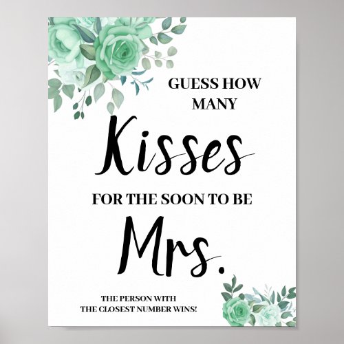 Kisses for Soon Mrs Green Roses Shower Game Sign