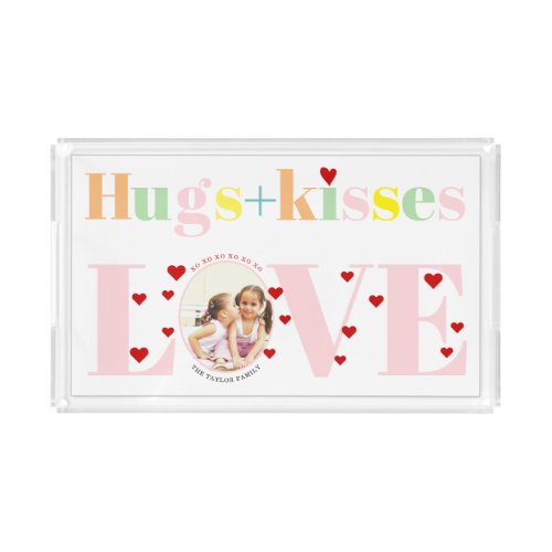 Kisses love hugs typography photo Valentines Day Acrylic Tray