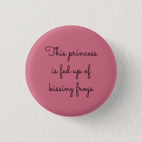 Kissing Frogs Fairy Tale Typography Black and Pink Button