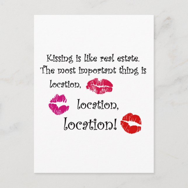 Kissing is like real estate quotation Love Quote Postcard (Front)