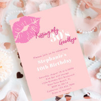 Kissing my 30s Goodbye Blush Pink 40th Birthday
