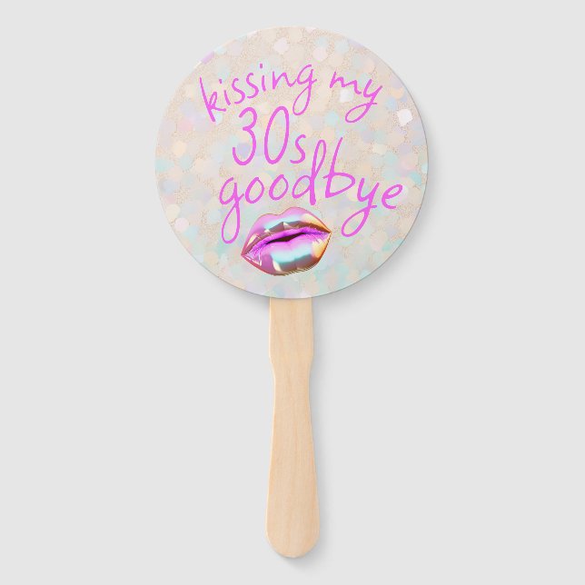 Kissing My "30s" Goodbye Personalized Hand Fan (Back)