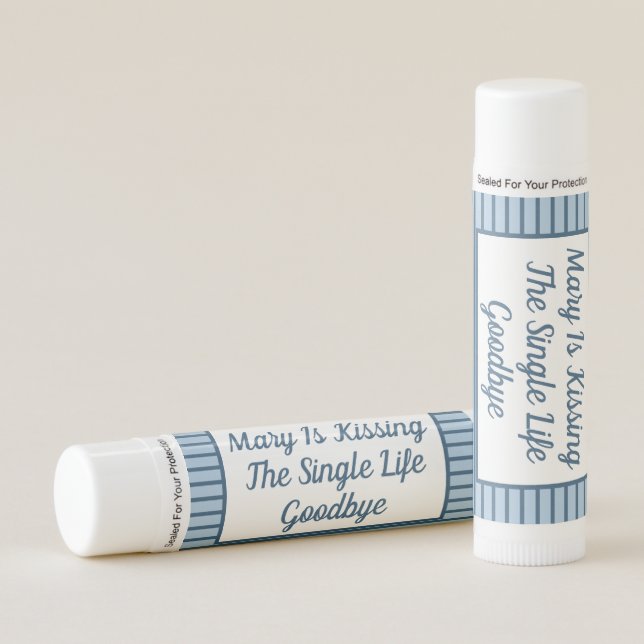 Kissing The Single Life Goodbye Lip Balm (Front)