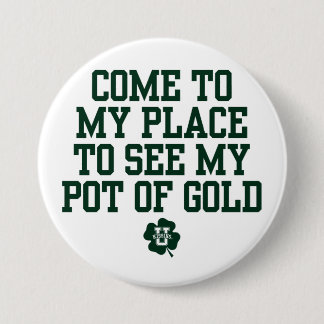 KissingU.com - COME TO MY PLACE TO SEE MY PLACE OF Button