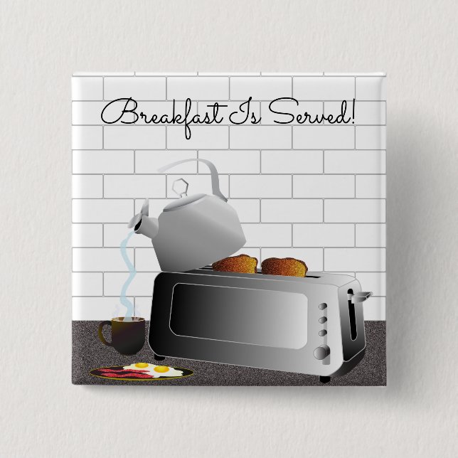 Kitchen Appliances Breakfast Funny Button (Front)