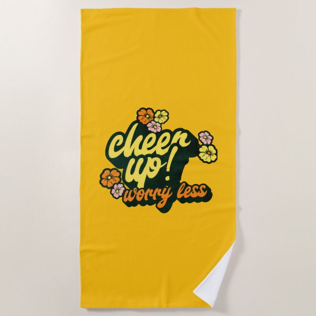 KITCHEN CHEER UP WORRY LESS BEACH TOWEL  (Front)