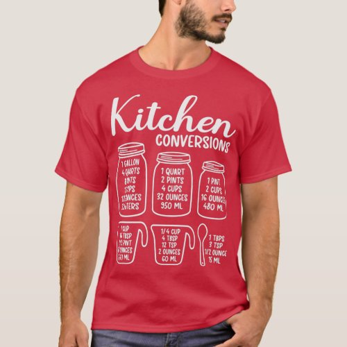 Kitchen Conversion Chart Volume Funny Cooking  T_Shirt