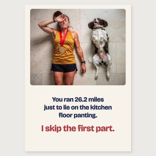 Kitchen Floor Funny Marathon Card from the Dog