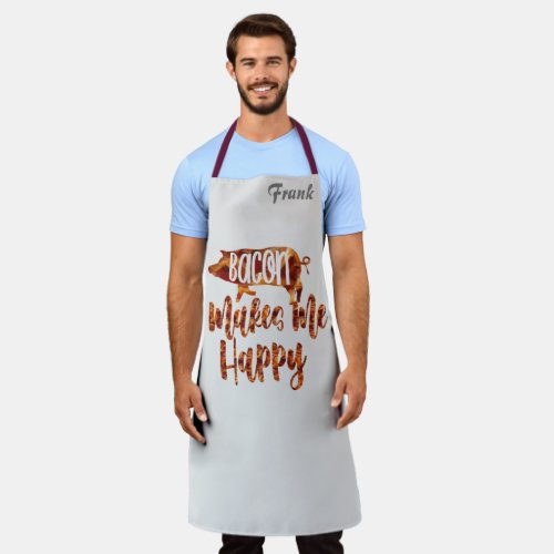 Kitchen Gift Aprons Funny Bacon Make Me Happy Apron