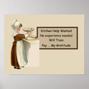 Kitchen Help Wanted with Colonial Girl Baking Pie Poster