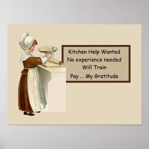 Kitchen Help Wanted with Colonial Girl Baking Pie Poster