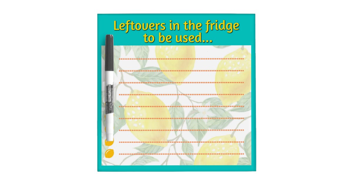 Kitchen Leftovers in the Fridge Reminder Dry Erase Board | Zazzle