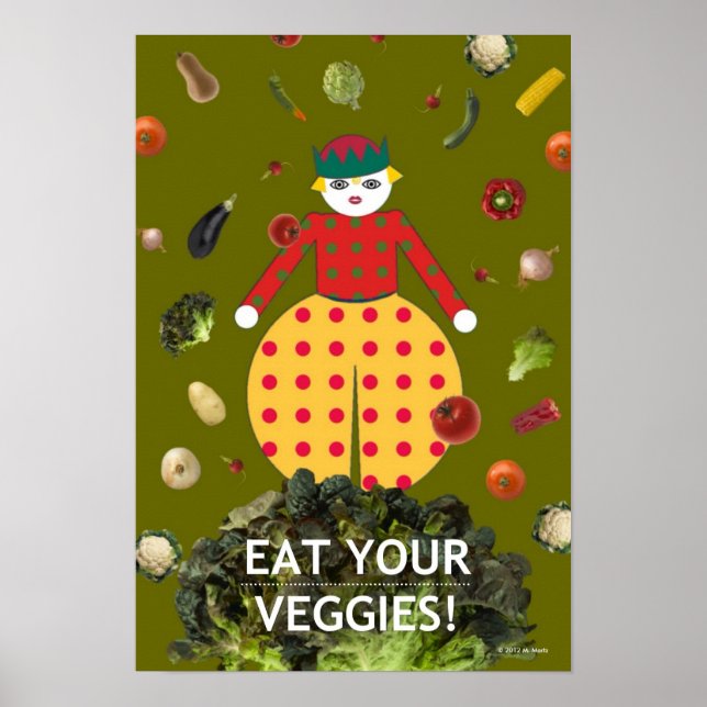 Kitchen Martzkin “EAT YOUR VEGGIES!” Poster (Front)