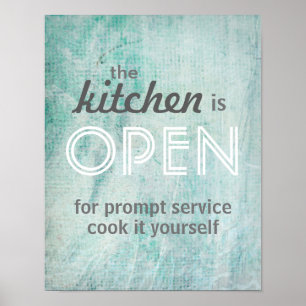kitchen poster humorous quote cook it yourself