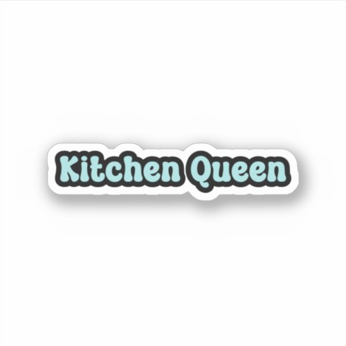 Kitchen Queen Blue Retro Text Sticker