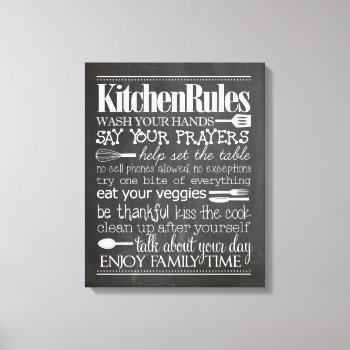 Kitchen Rules Canvas by everydaylovers at Zazzle