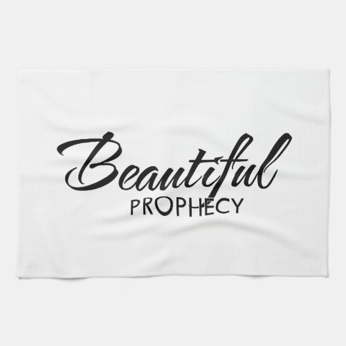 Kitchen Towel by Beautiful Prophecy