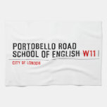 PORTOBELLO ROAD SCHOOL OF ENGLISH  Kitchen Towels