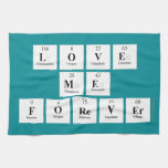 love
 me
 forever  Kitchen Towels