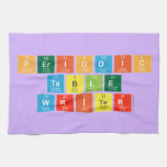 Periodic
 Table
 Writer  Kitchen Towels