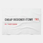 Cheap Designer items   Kitchen Towels