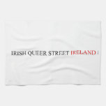IRISH QUEER STREET  Kitchen Towels