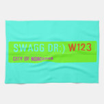 swagg dr:)  Kitchen Towels