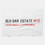 Old Oak estate  Kitchen Towels