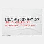 EARLY MAY SEPNIO-VALDEZ   Kitchen Towels