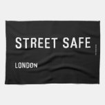 Street Safe  Kitchen Towels