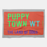 Puppy town  Kitchen Towels