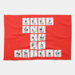 KEEP
 CALM
 AND
 DO
 AGSCIENCE  Kitchen Towels