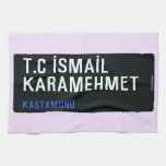 T.C İSMAİL KARAMEHMET  Kitchen Towels