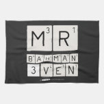 MR
 BAHMAN
 3VEN  Kitchen Towels
