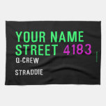 Your Name Street  Kitchen Towels