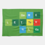 Game
 Letter
 Tiles  Kitchen Towels