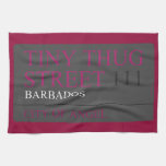 Tiny Thug Street  Kitchen Towels